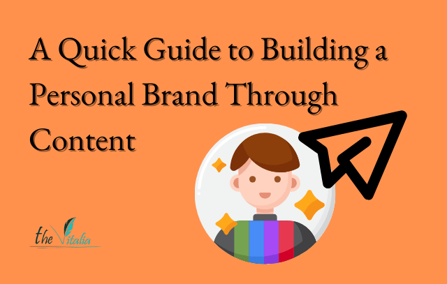 Text - A guide to biuilding a personal brand through content