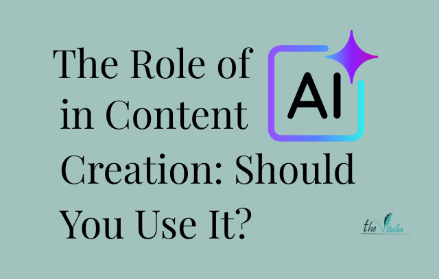 The Role of AI in Content Creation Should You Use It